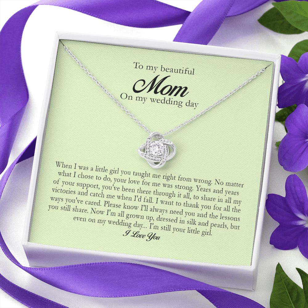 To My Beautiful Mom On My Wedding Day, Love Knot Necklace