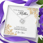 To My Beautiful Mother, Love Knot Necklace