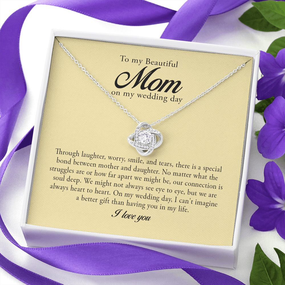 To My Beautiful Mom on My Wedding, Love Knot Necklace