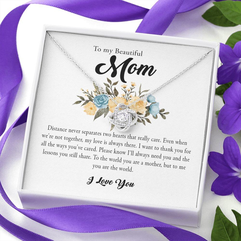 To My Beautiful Mom, Love Knot Necklace