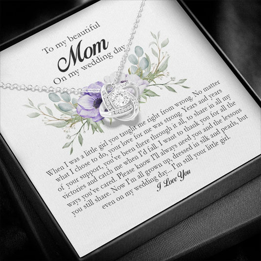 To My Beautiful Mom On My Wedding Day, Love Knot Necklace
