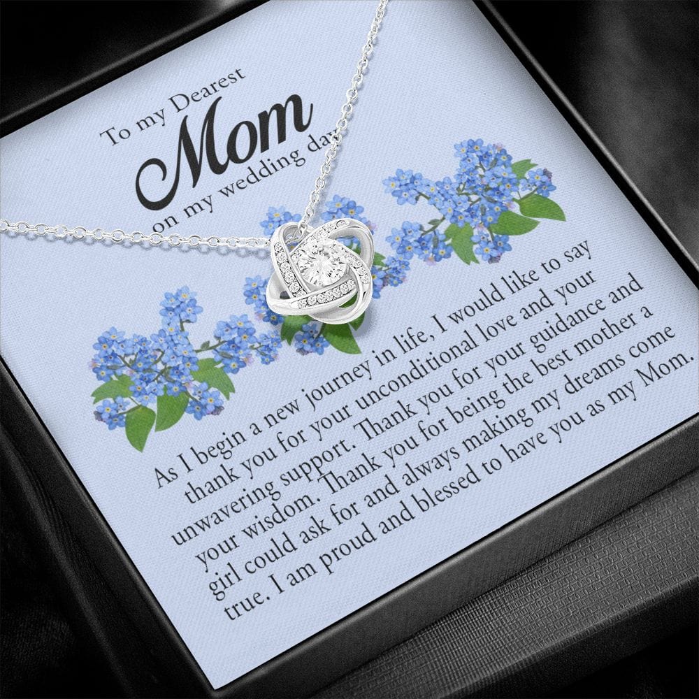To My Dearest Mom on My Wedding Day, Love Knot Necklace