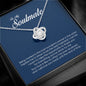 To My Soulmate, Love Knot Necklace