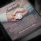 To My Beautiful Soulmate, Love Knot Necklace