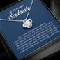 To My Beautiful Soulmate, Love Knot Necklace