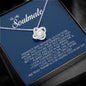To My Soulmate, Love Knot Necklace