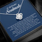 To My Beautiful Soulmate, Love Knot Necklace