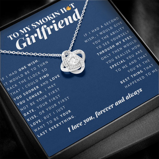 Love Knot Necklace | To My Smokin Hot Girlfriend | Girlfriend Gift | Girlfriend Jewelry | Anniversary Gift For Girlfriend | Best Christmas Gift Idea
