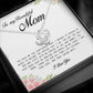To My Beautiful Mom, Love Knot Necklace