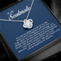 To My Soulmate, Love Knot Necklace