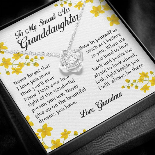 To My SmartAss Granddaughter, Love Knot Necklace