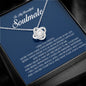 To My Beautiful Soulmate, Love Knot Necklace