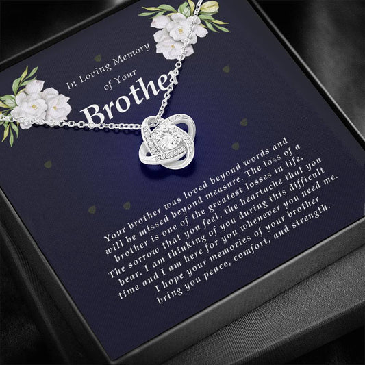 Love Knot Necklace, In Loving Memory of Your Brother