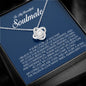 To My Beautiful Soulmate, Love Knot Necklace