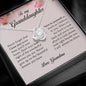 To My Granddaughter, Love Knot Necklace, Gift from Grandma