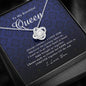 Love Knot Necklace, To My Beautiful Queen