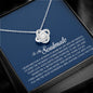 To My Soulmate, Love Knot Necklace