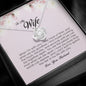 To My Wife, Love Knot Necklace