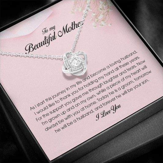 To My Beautiful Mother, Love Knot Necklace