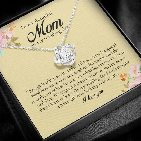 To My Beautiful Mom on My Wedding, Love Knot Necklace