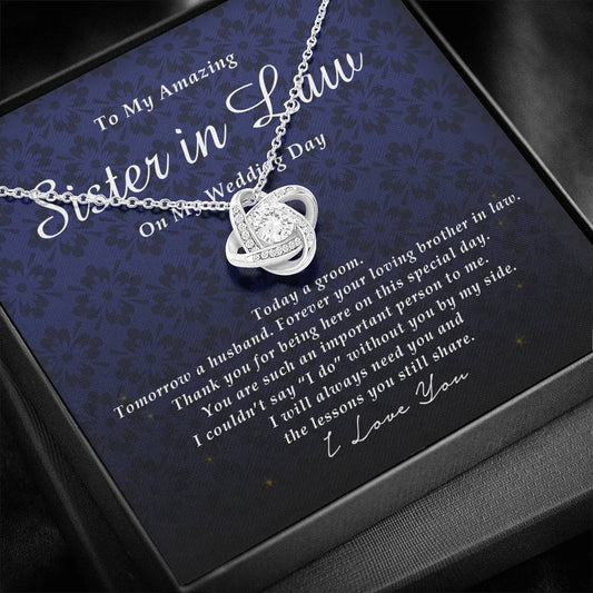 Love Knot Necklace, To My Amazing Sister In Law on My Wedding Day, Wedding Gift from Brother In Law, Gift from Groom