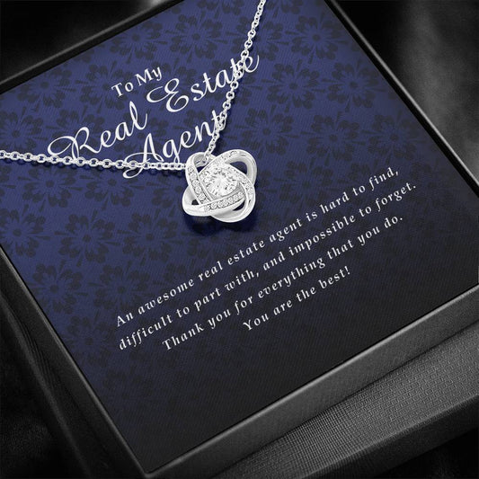 Love Knot Necklace, To My Real Estate Agent