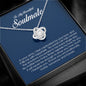 To My Beautiful Soulmate, Love Knot Necklace