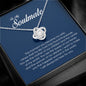 To My Soulmate, Love Knot Necklace