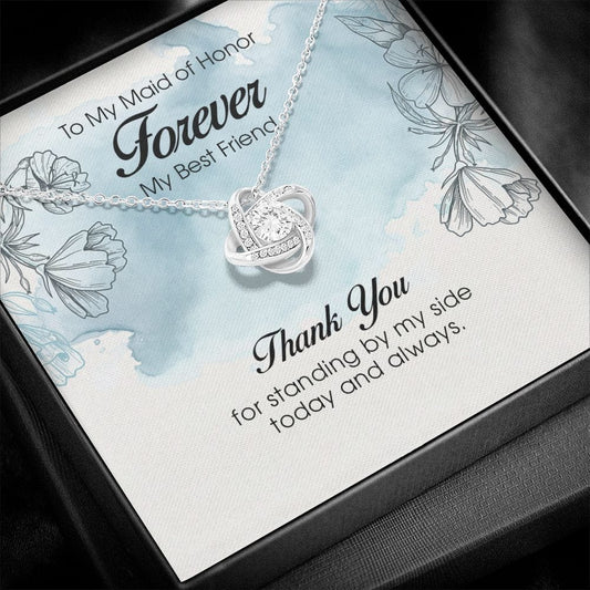 To My Maid of Honor, Love Knot Necklace