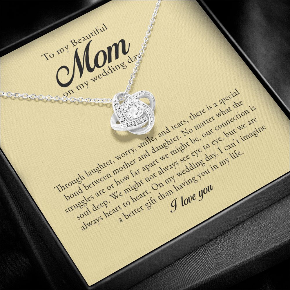 To My Beautiful Mom on My Wedding, Love Knot Necklace