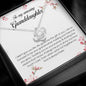 To My Amazing Granddaughter, Love Knot Necklace