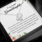 To My Beautiful Granddaughter, Love Knot Necklace