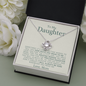 Love Knot Necklace | To My Daughter