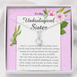Alluring Necklace, To My Unbiological Sister