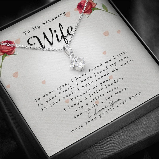 Alluring Necklace, To My Stunning WIfe