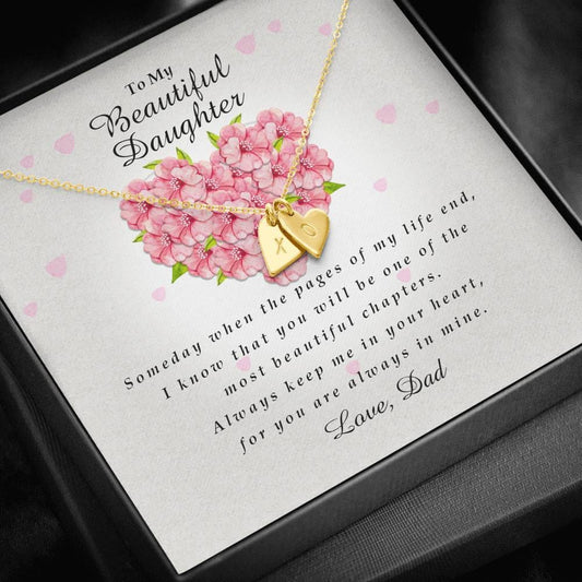Engraved Heart Necklace, To My Beautiful Daughter, Gift from Dad