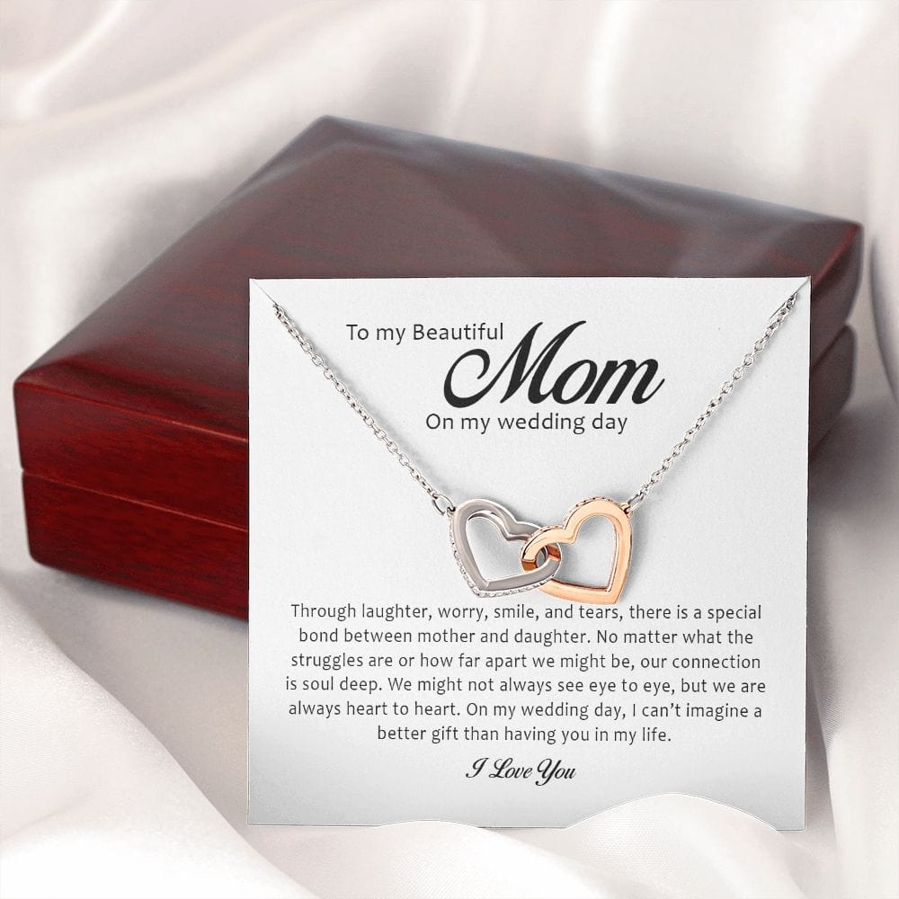 To My Beautiful Mother on My Wedding Day, Interlocking Heart Necklace