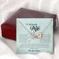 To My Beautiful Wife, Interlocking Heart Necklace
