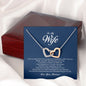 To My Wife, Interlocking Heart Necklace