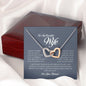 To My Beautiful Wife, Interlocking Heart Necklace