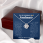 Love Knot Necklace | To My Smokin Hot Soulmate