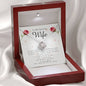 Love Knot Necklace, To My Stunning Wife