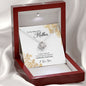 To My Beautiful Mother, Love Knot Necklace