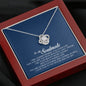 To My Soulmate, Love Knot Necklace