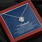 To My Soulmate, Love Knot Necklace