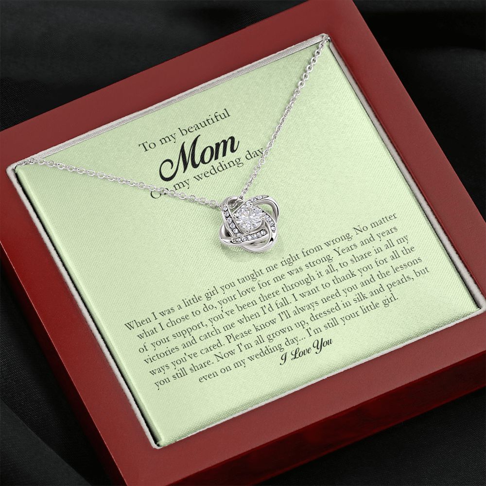 To My Beautiful Mom On My Wedding Day, Love Knot Necklace