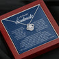 To My Beautiful Soulmate, Love Knot Necklace