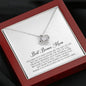 To my Best Bonus Mom Gift, Love Knot Necklace