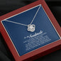 To My Soulmate, Love Knot Necklace