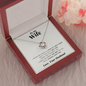 Love Knot Necklace | To My Wife